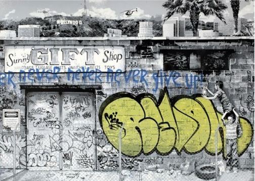 Never Give Up by Mr. Brainwash