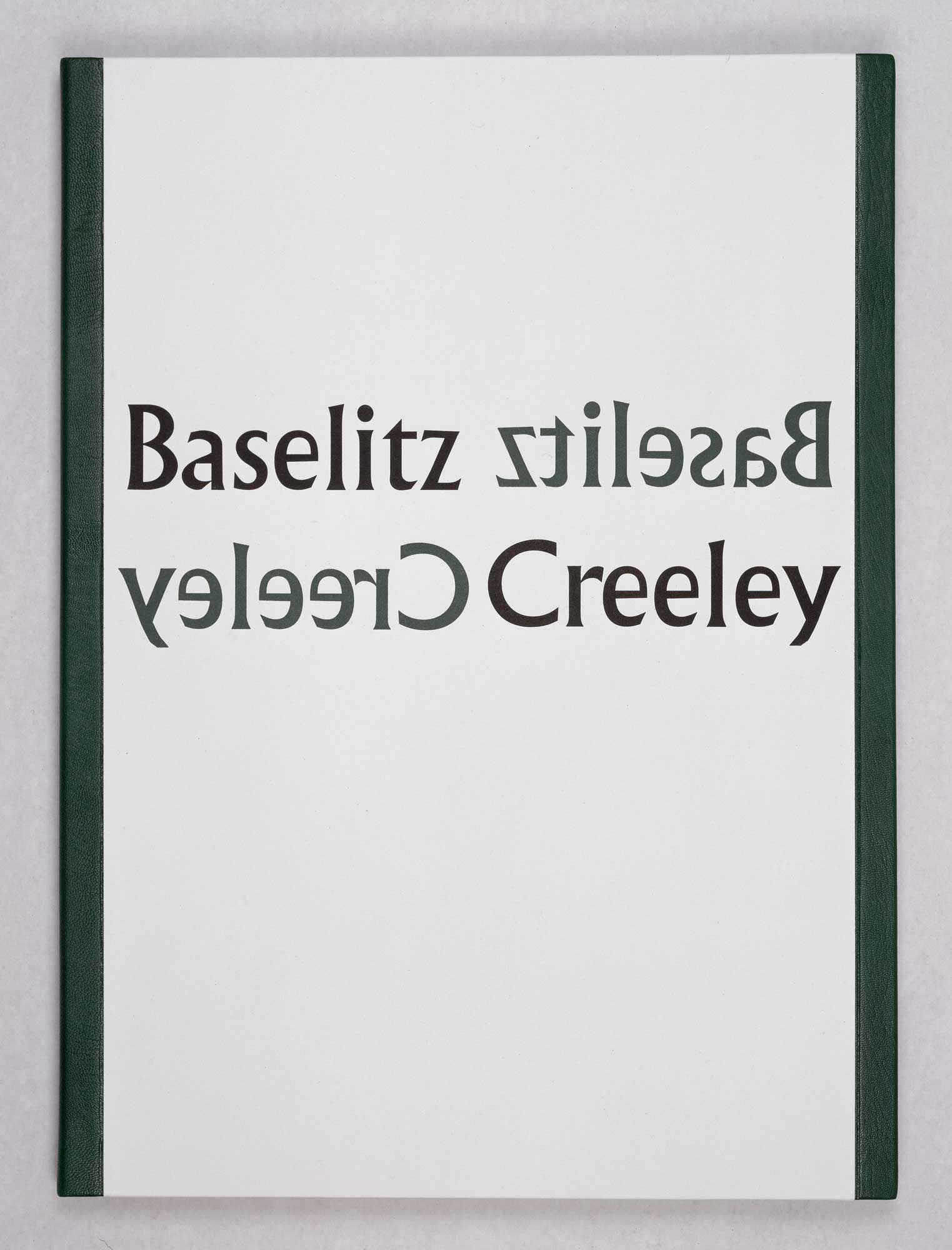 Signs by Georg / Robert Creeley Baselitz