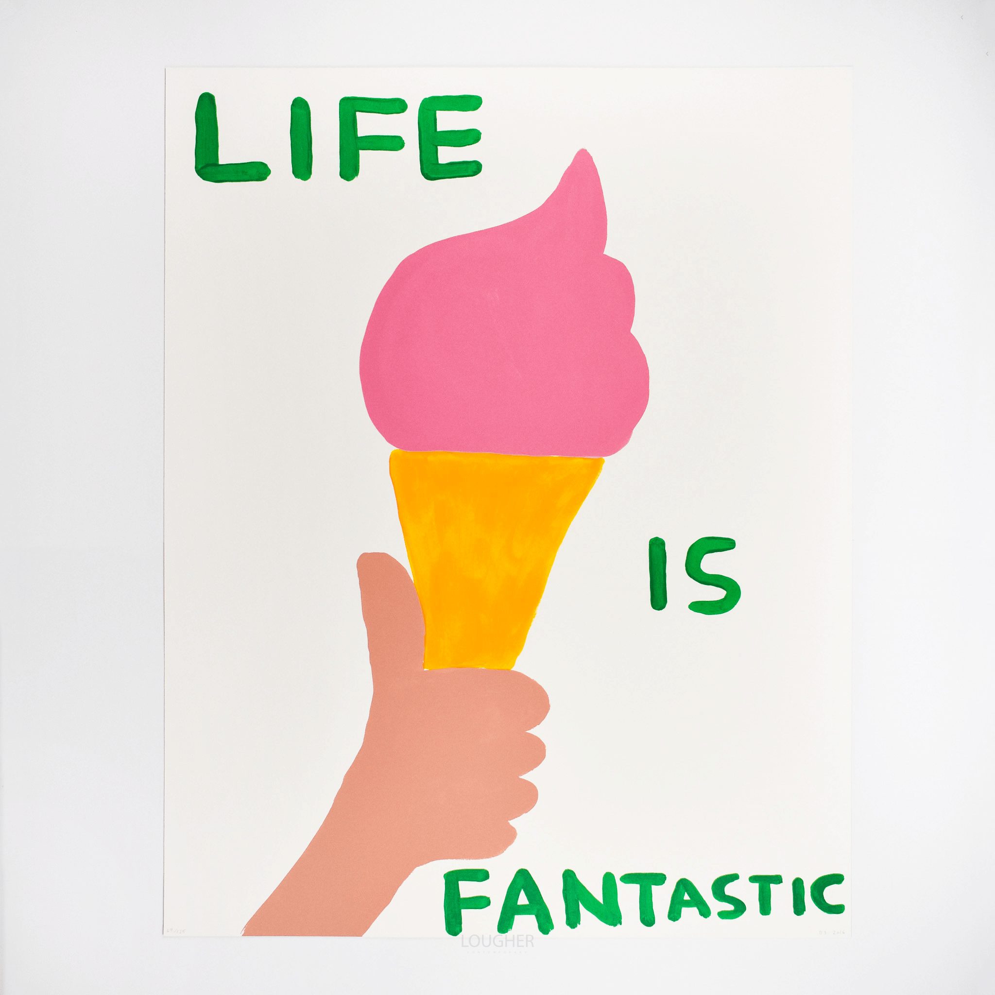 Life Is Fantastic by David Shrigley