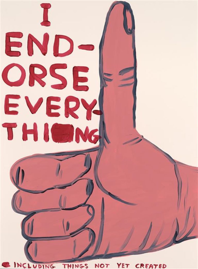 Buy I Endorse Everything By David Shrigley Printed Editions