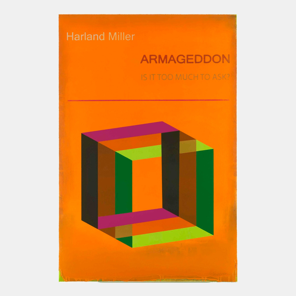 Armageddon: Is It Too Much to Ask? (Large) by Harland Miller