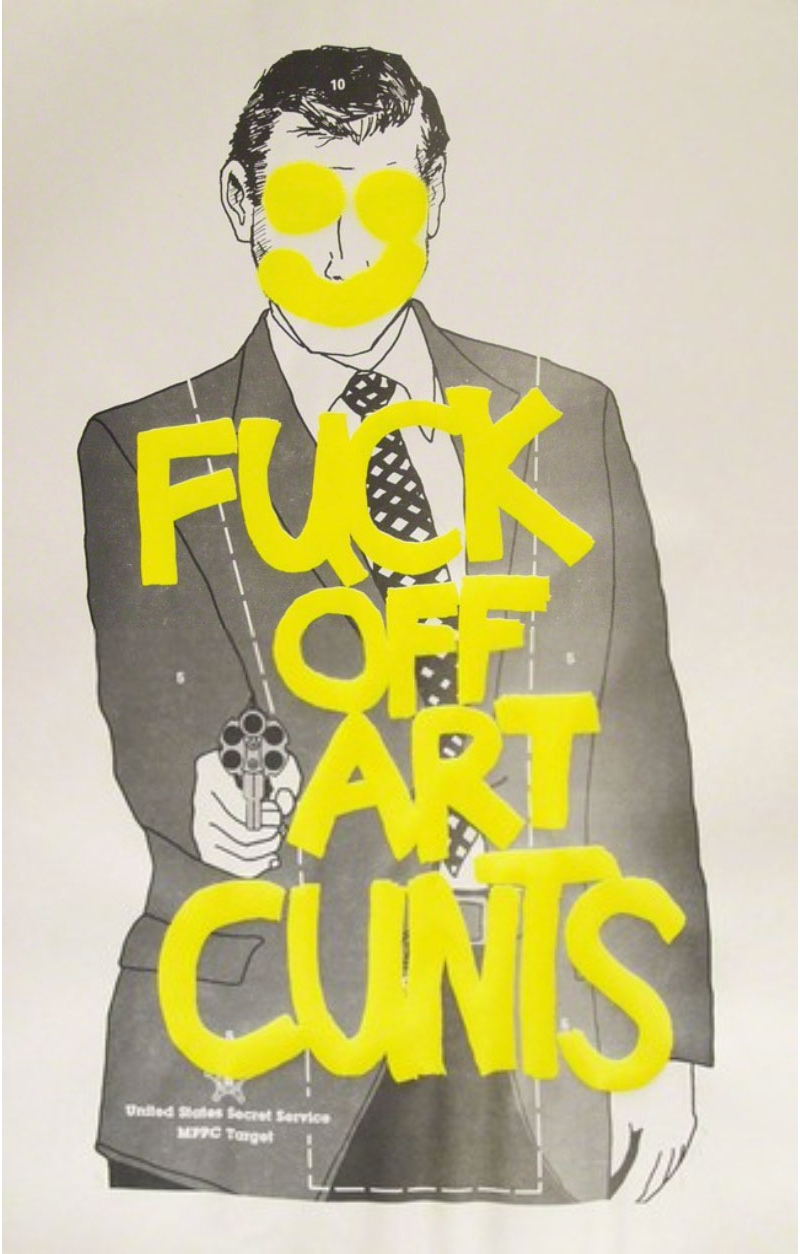 Fuck Off Art Cunts (Yellow) by Simon Thompson