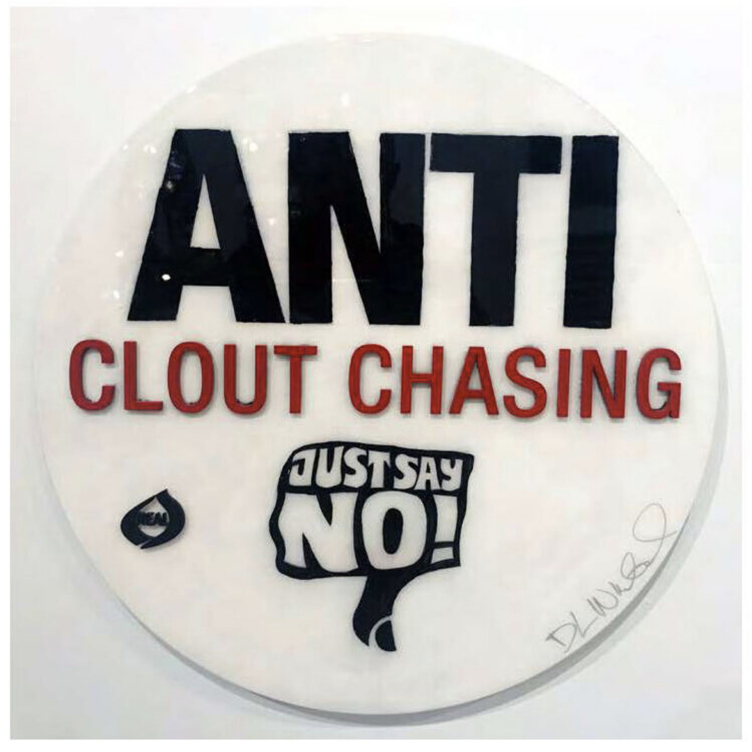 No Clout Chasing – Jumbo Campaign Button by DL Warfield