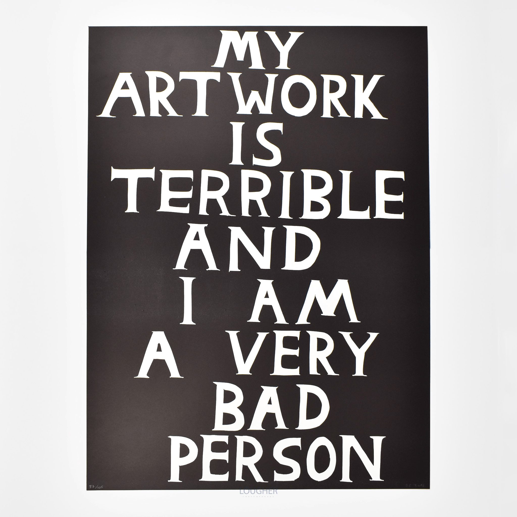 My Artwork is Terrible by David Shrigley