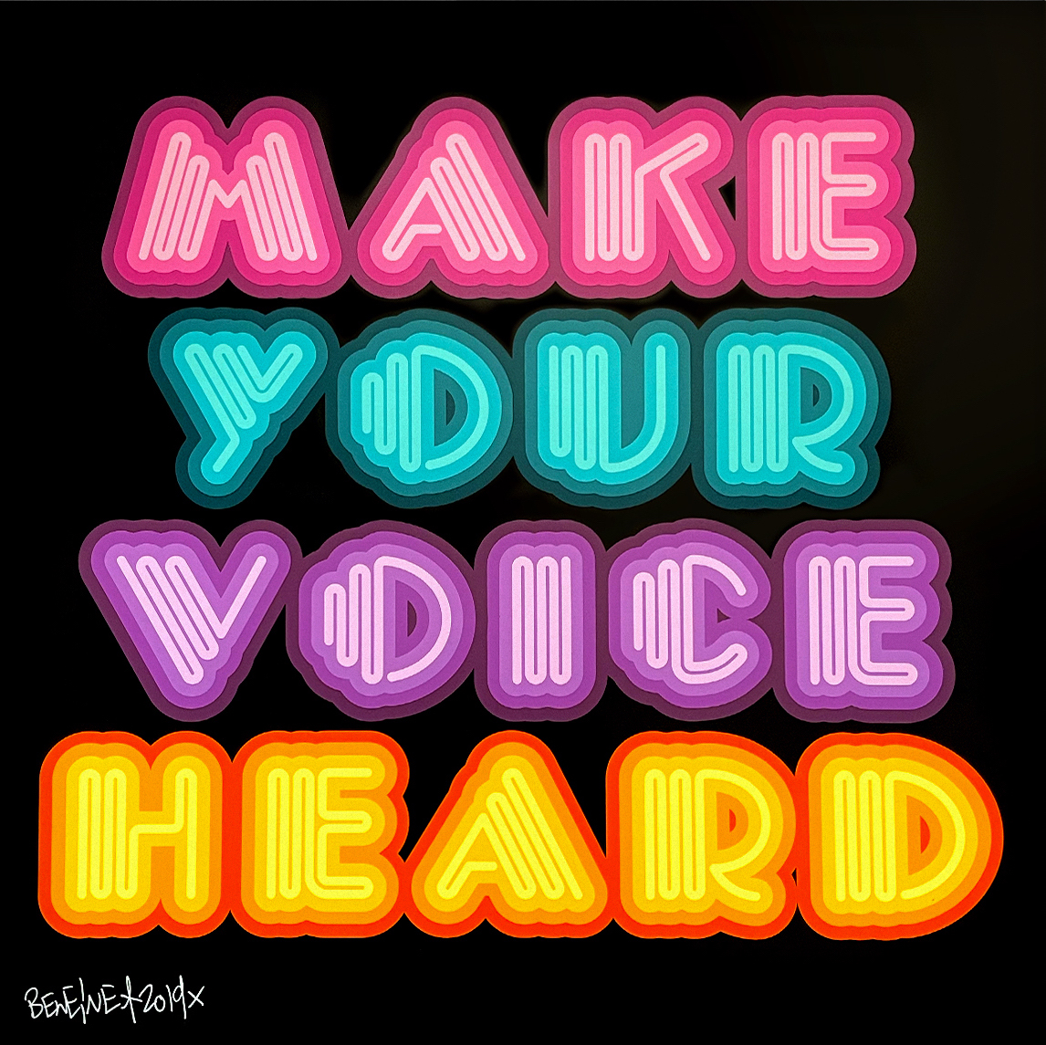 Make Your Voice Heard (Multicolour) by Ben Eine