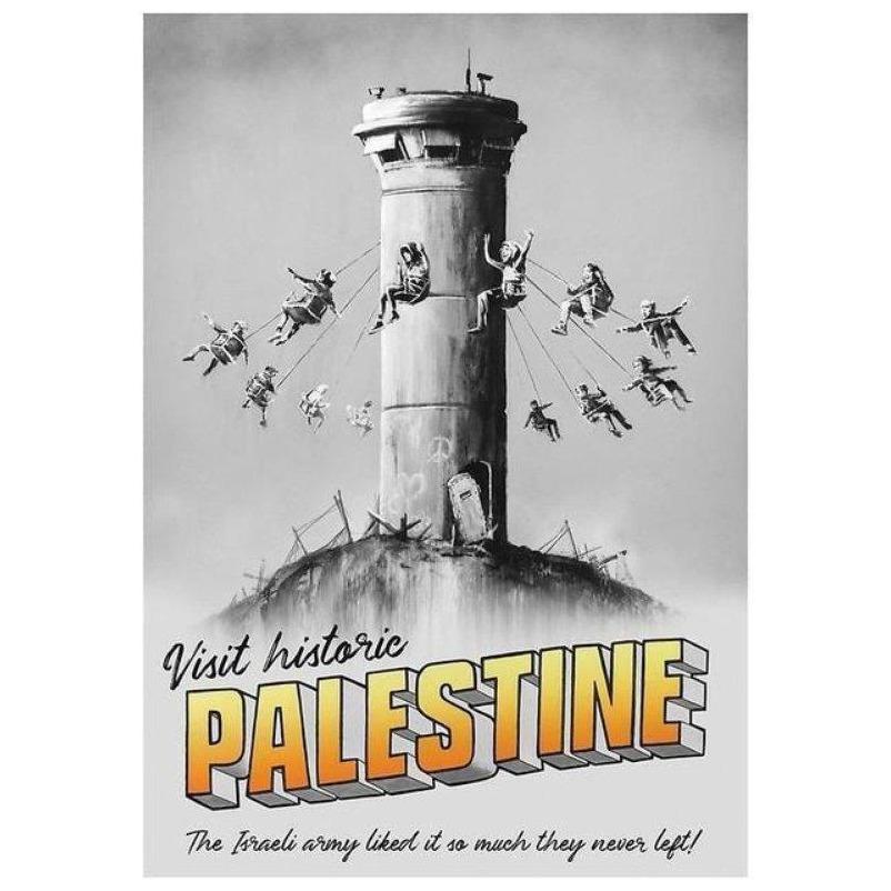 Visit Historic Palestine by Banksy