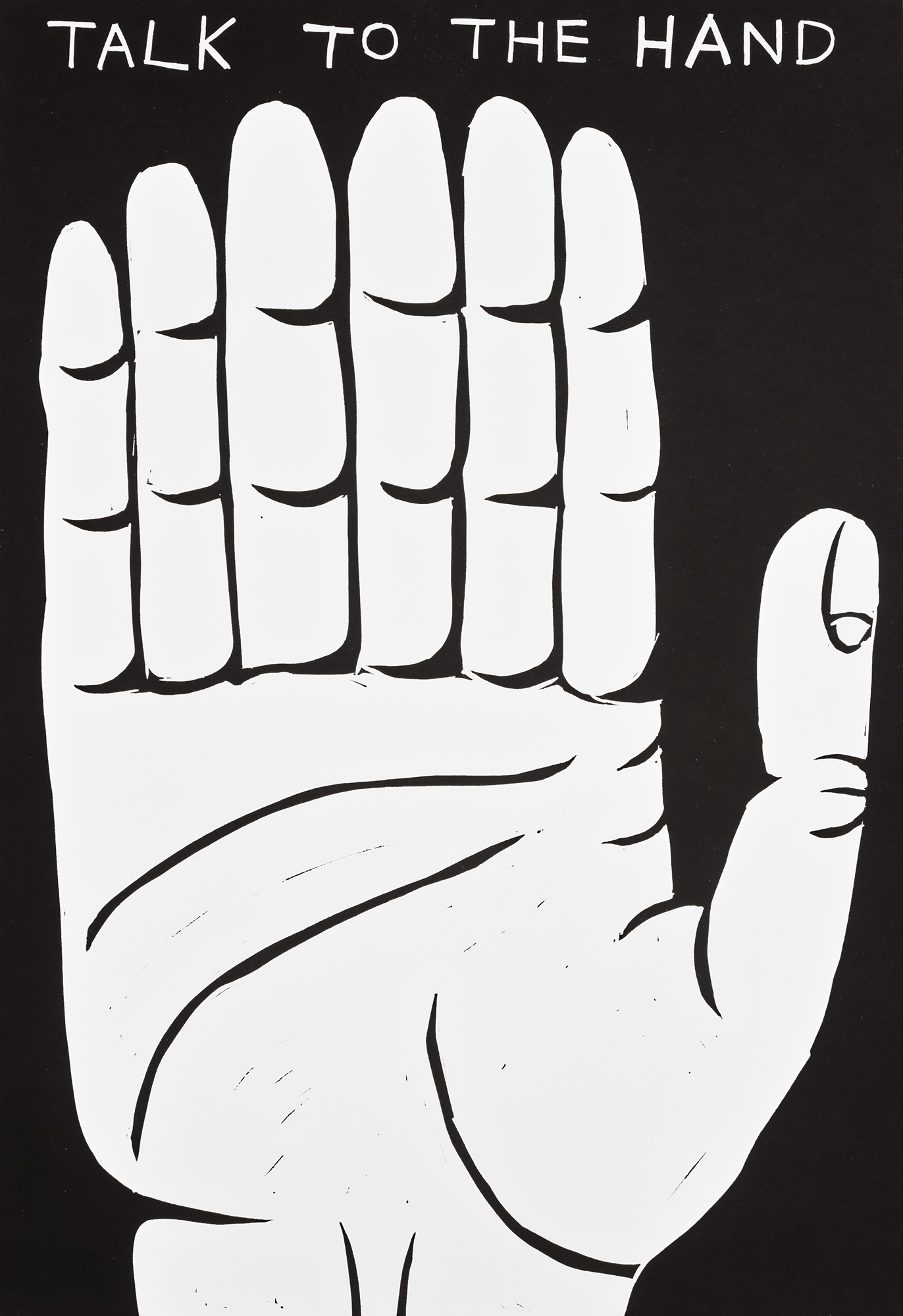 Talk To The Hand by David Shrigley