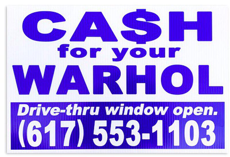 Cash for Your Warhol by Geoff Hargadon