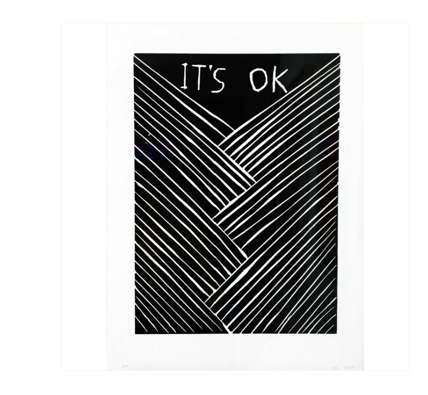 It’s OK by David Shrigley