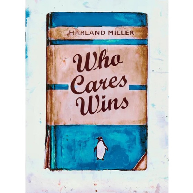 Who Cares Wins by Harland Miller