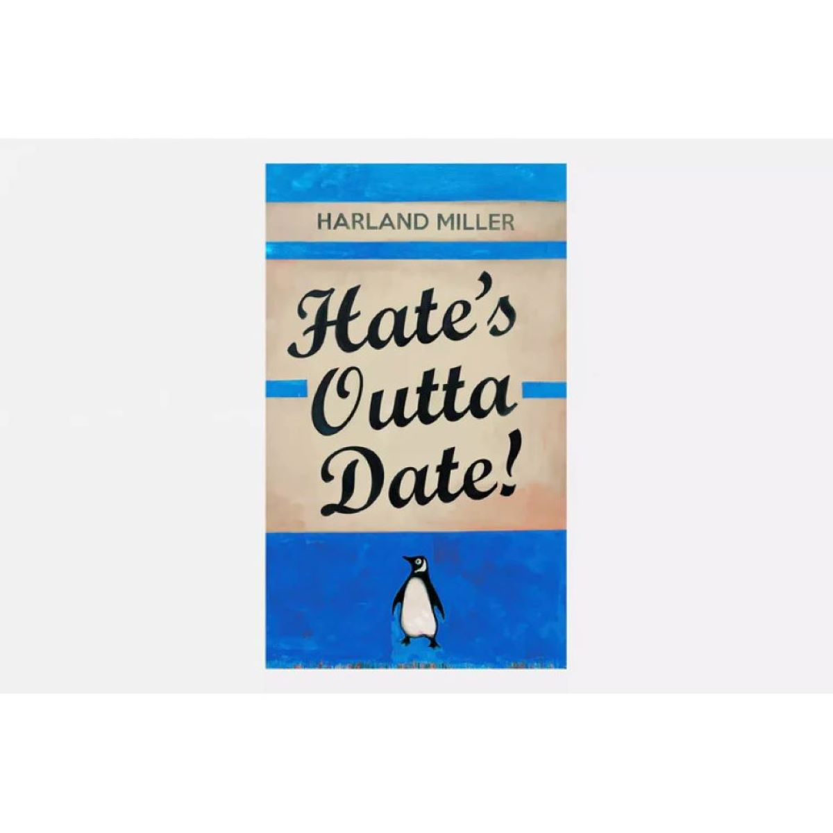 Hate’s Outta Date – blue by Harland Miller