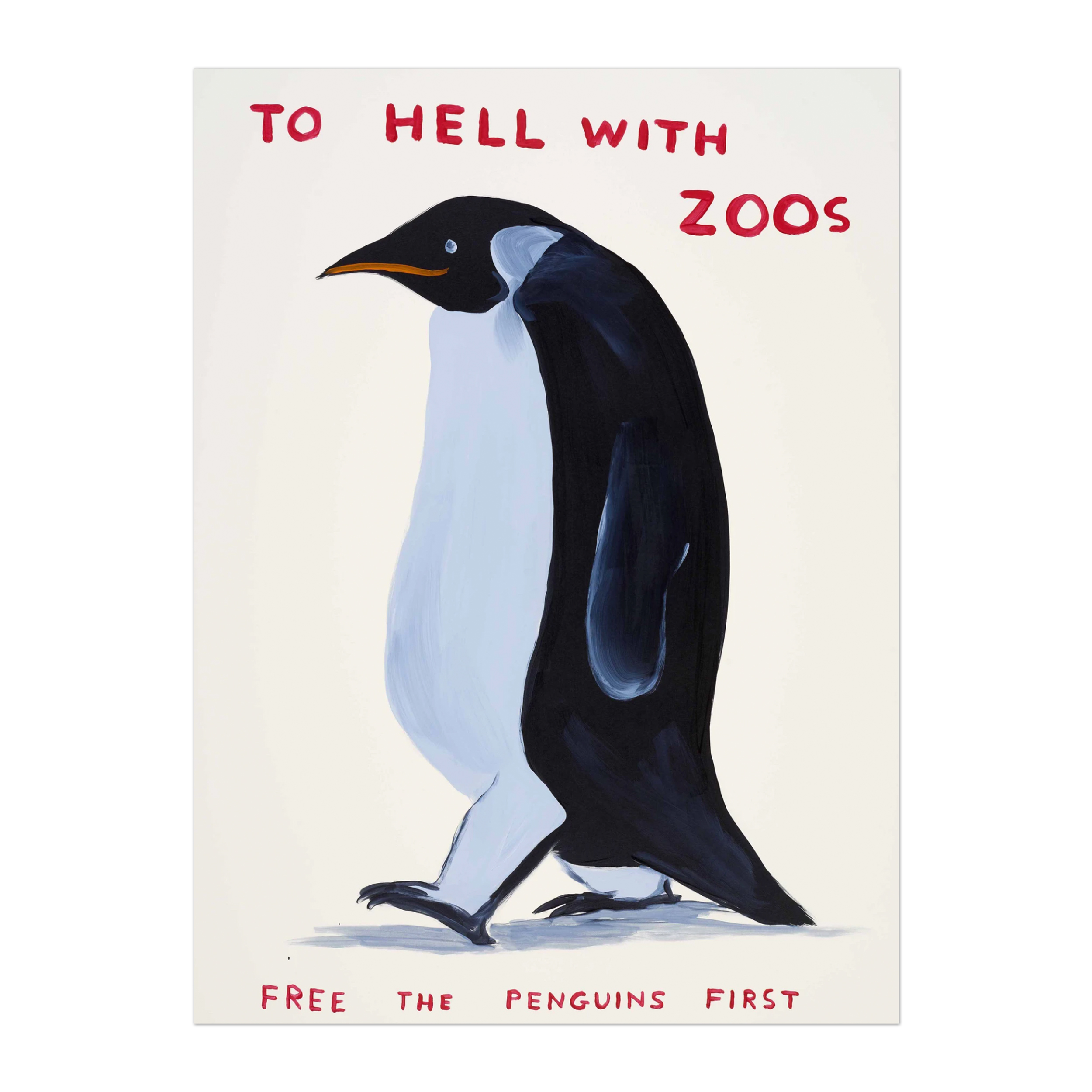 To Hell With Zoos by David Shrigley