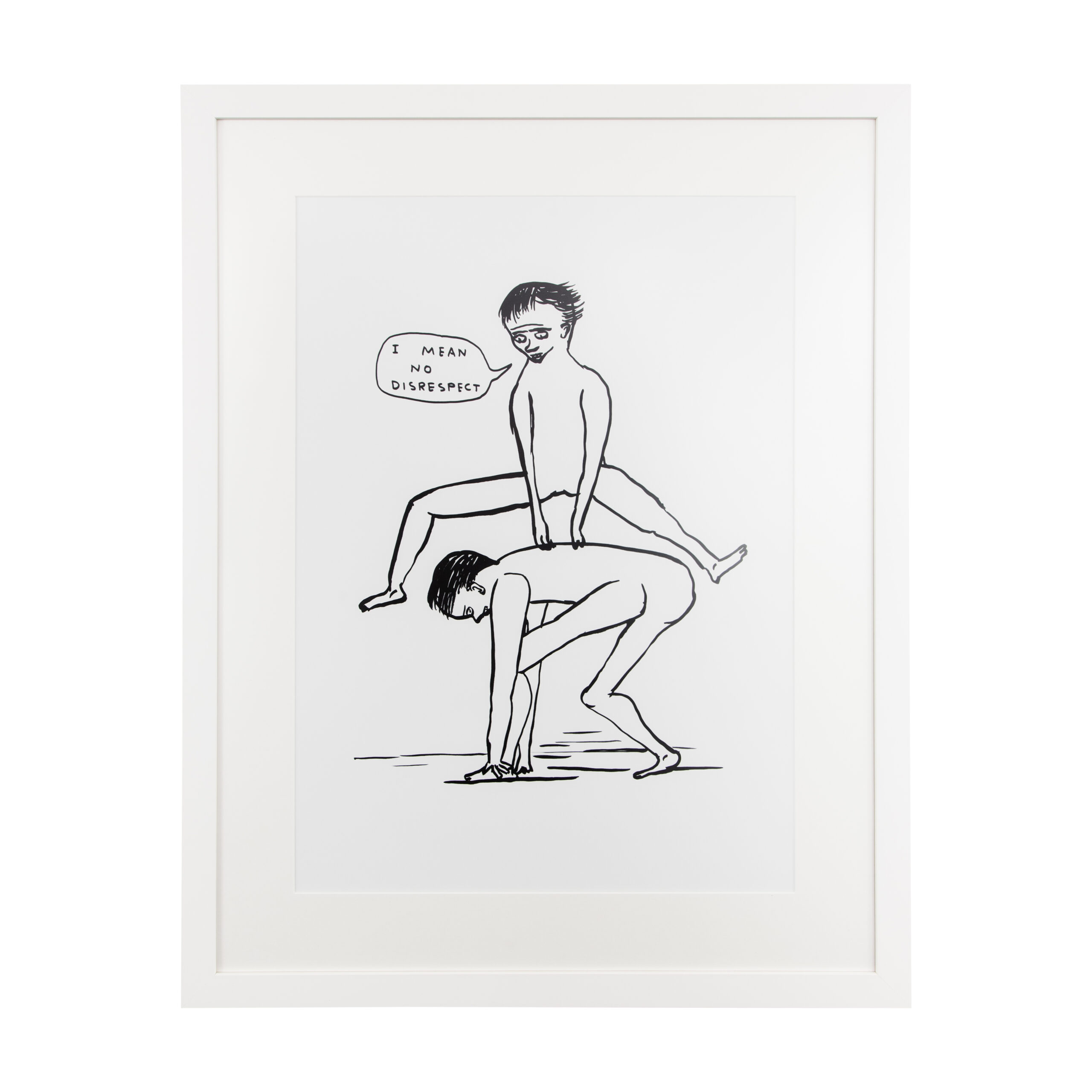 I Mean No Disrespect by David Shrigley