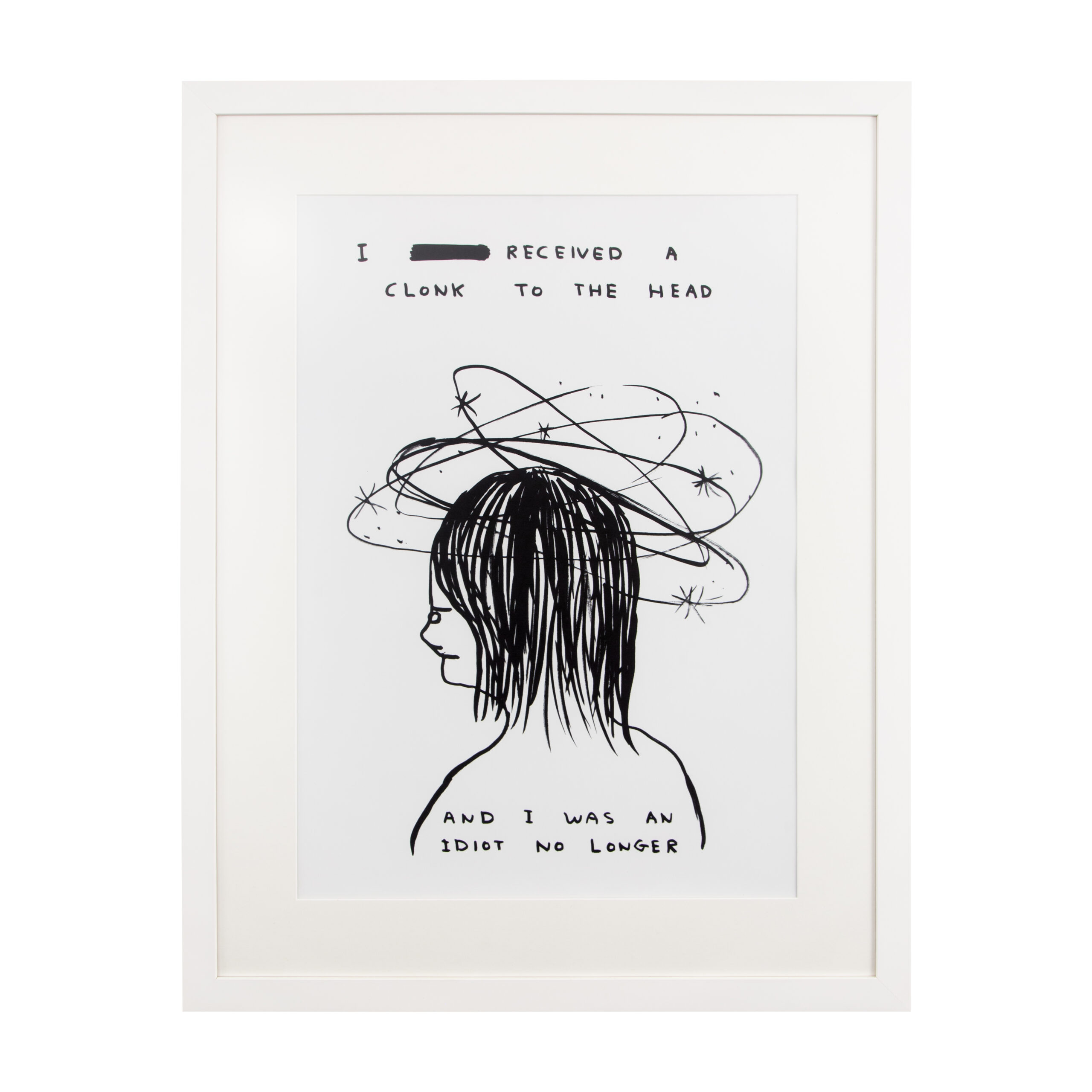 I Received A Clonk To The Head by David Shrigley