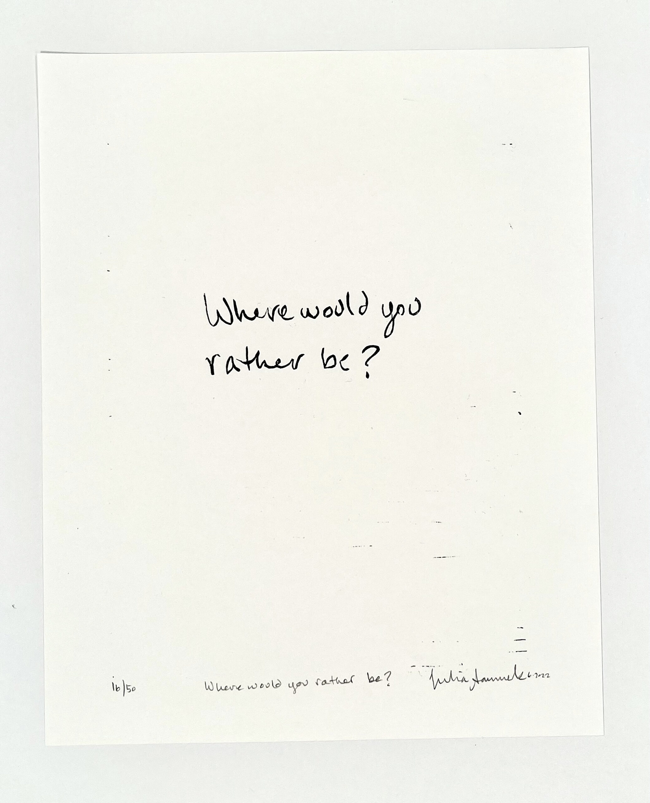 Where would you rather be? by Julia Samuels