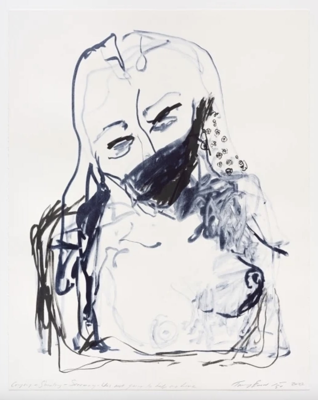 Crying – Shouting – Screaming – Was Not Going To Help Me Live by Tracey Emin