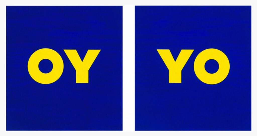 Oy / Yo, 2011, Deborah Kass