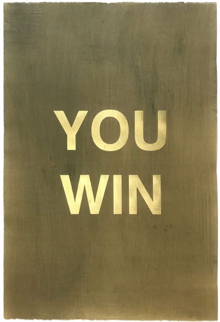 You Win, 2019, Robert Davis, Robert Fontaine Gallery