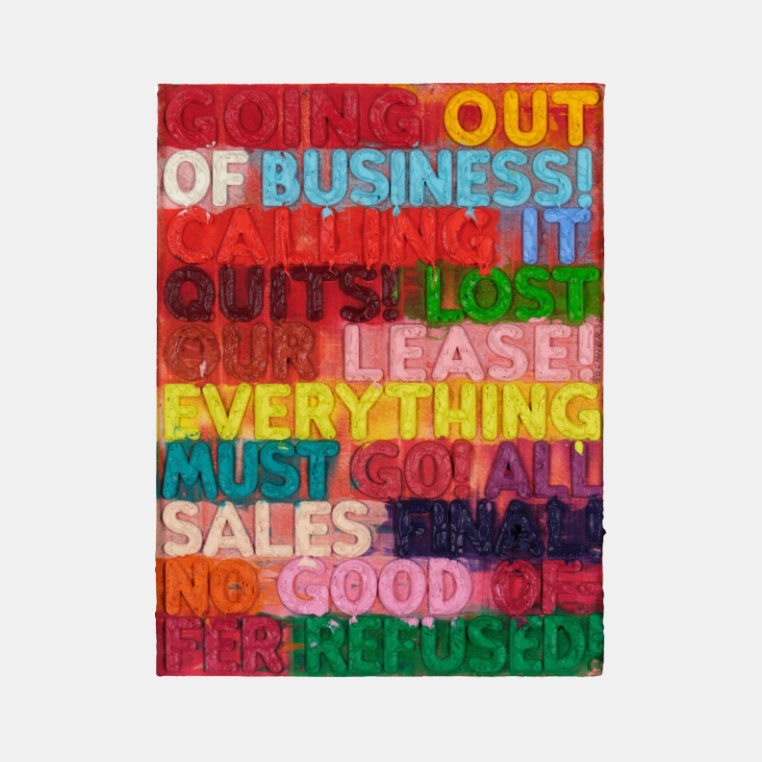 Going Out Of Business by Mel Bochner