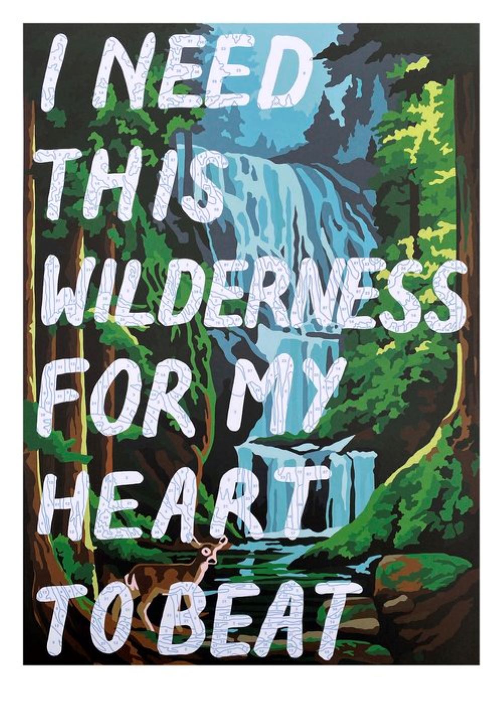 I Need This Wilderness For My Heart To Beat by Benjamin Thomas Taylor