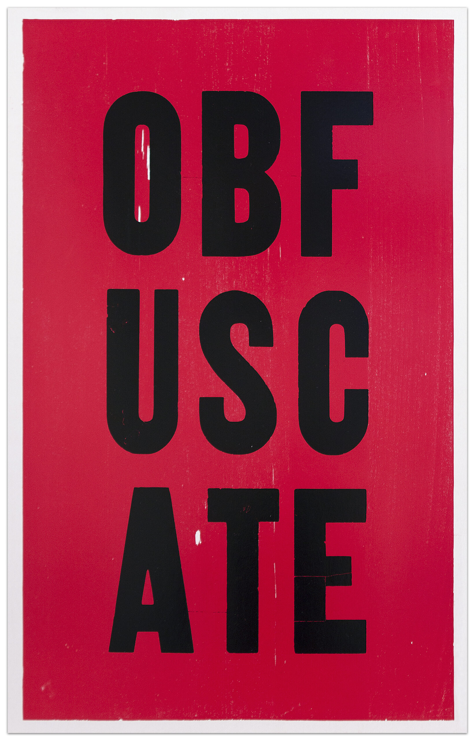 Obfuscate by Kay Rosen