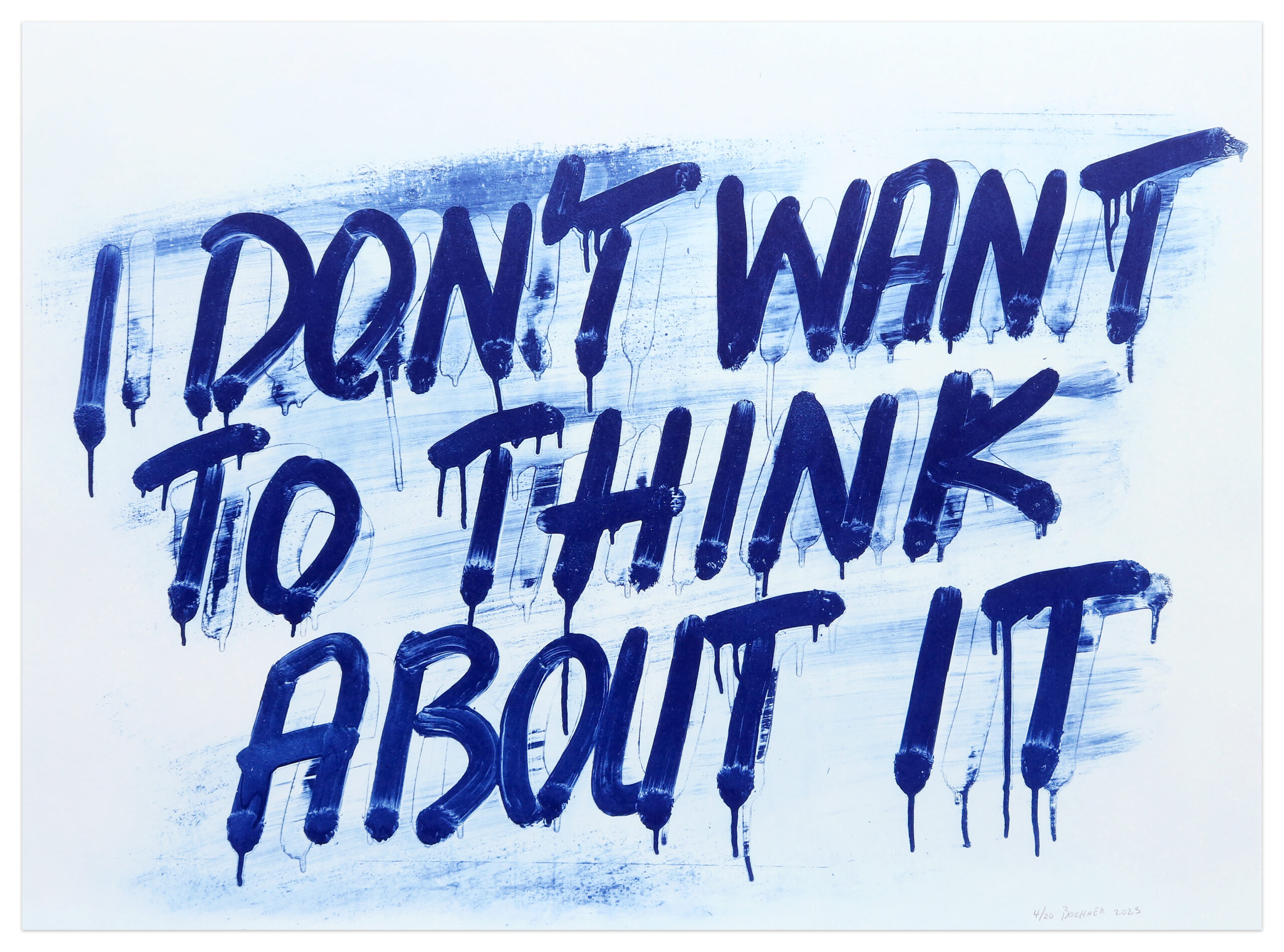 I Don’t Want To Think About It by Mel Bochner