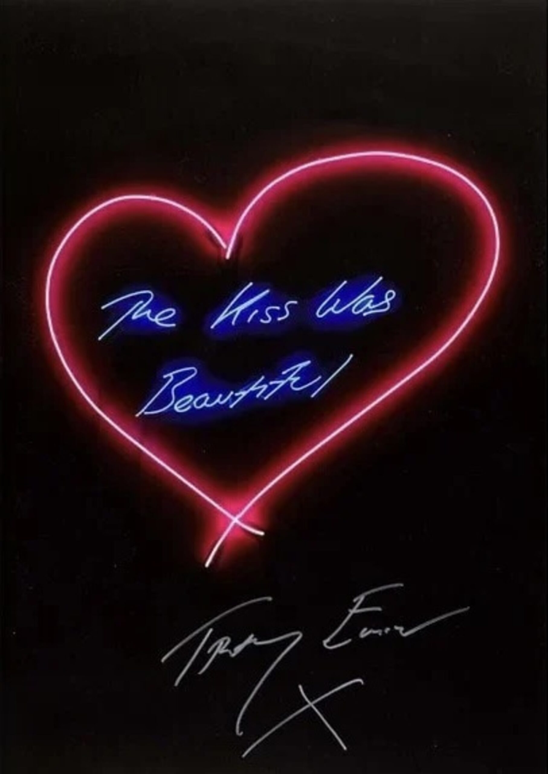 The Kiss Was Beautiful by Tracey Emin