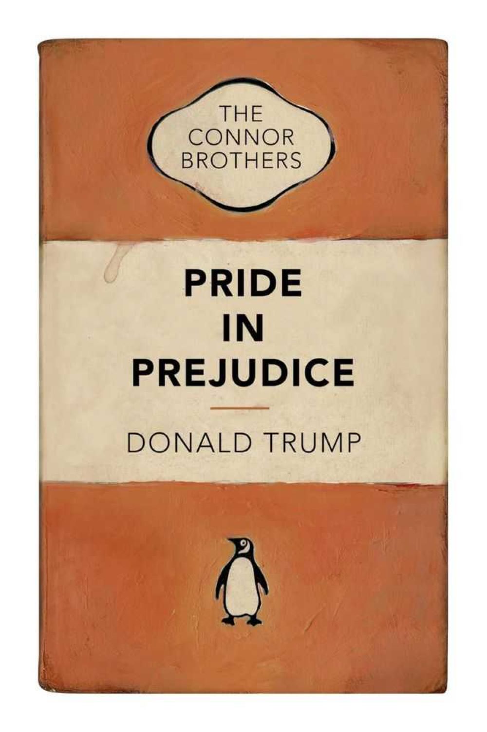 Pride In Prejudice by The Connor Brothers