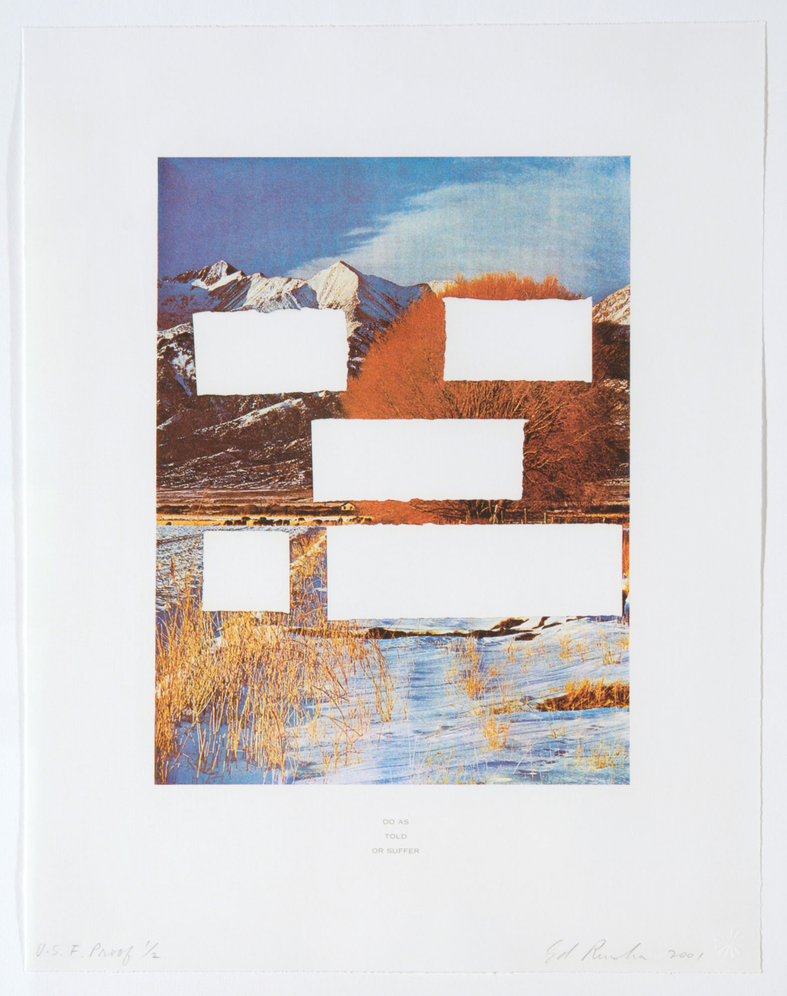 Do As Told Or Suffer by Ed Ruscha