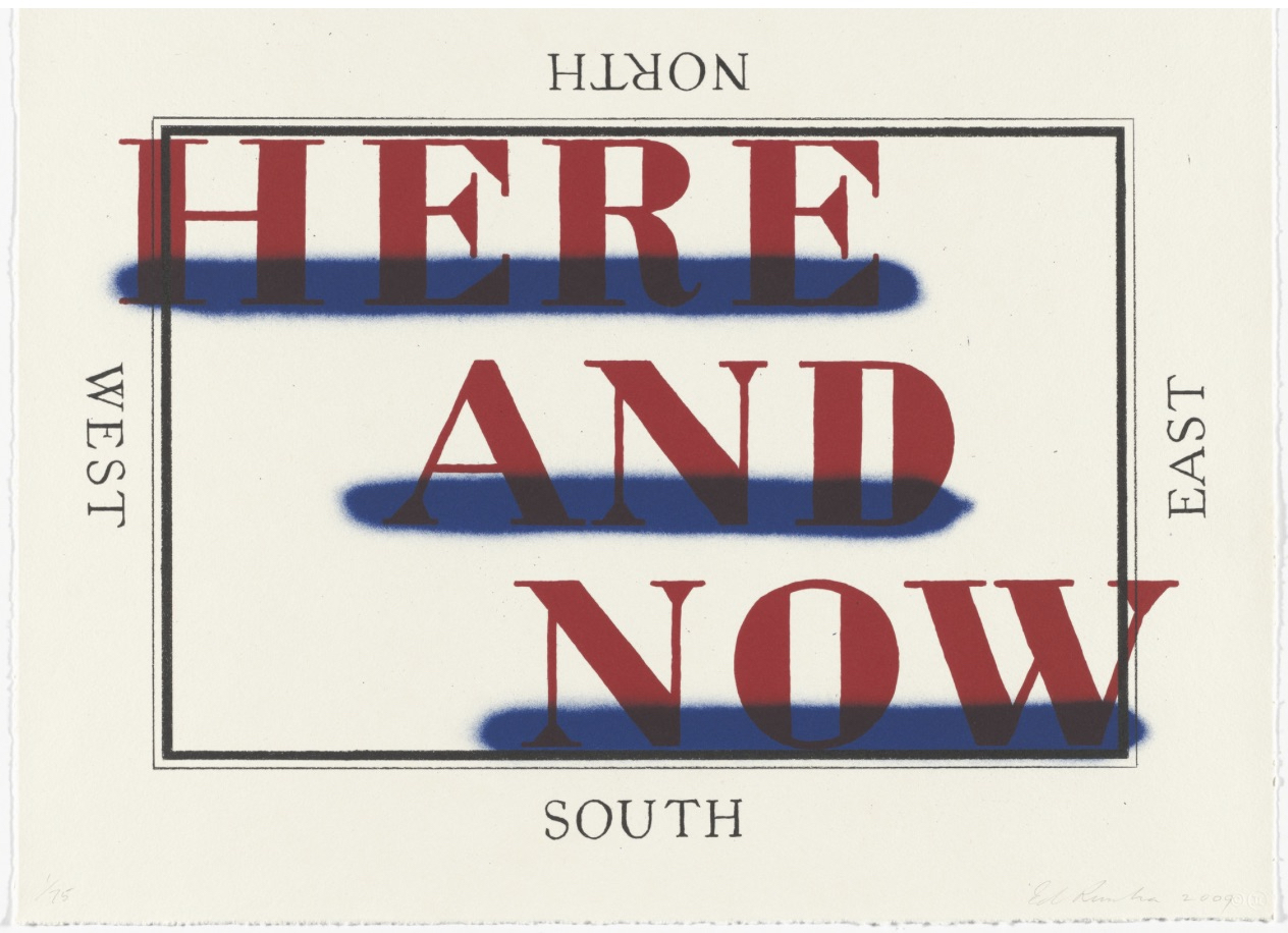 Here and Now by Ed Ruscha