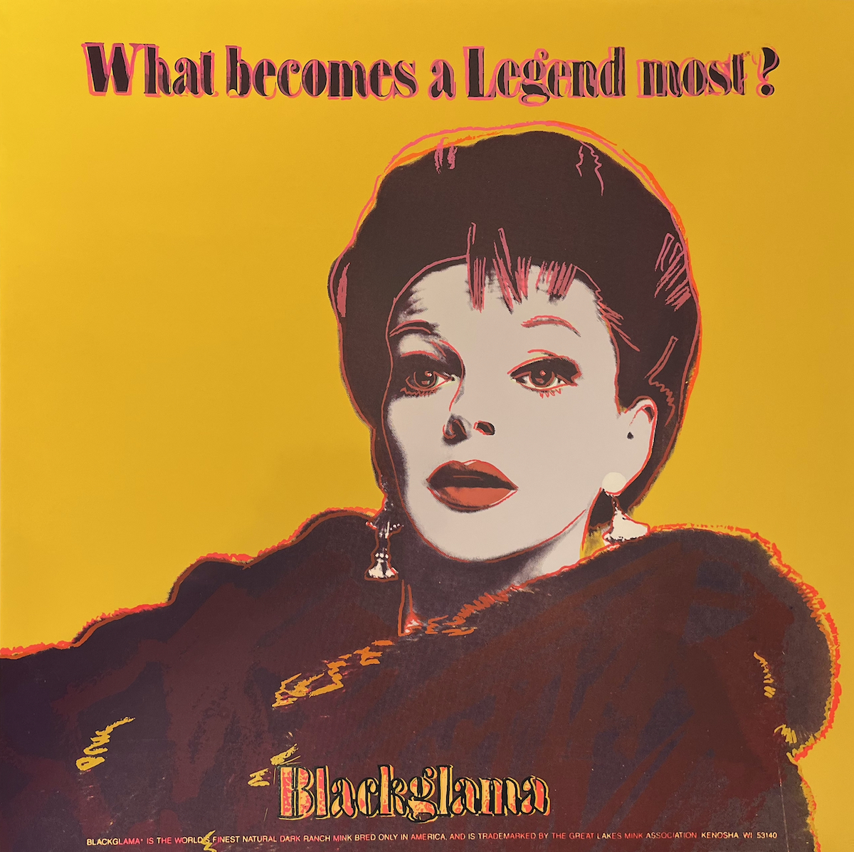 Blackglama (Judy Garland) Trial Proof by Andy Warhol