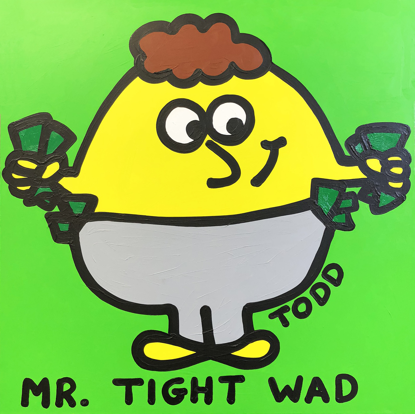 Mr. Tight Wad (large original painting on canvas) by Todd Goldman