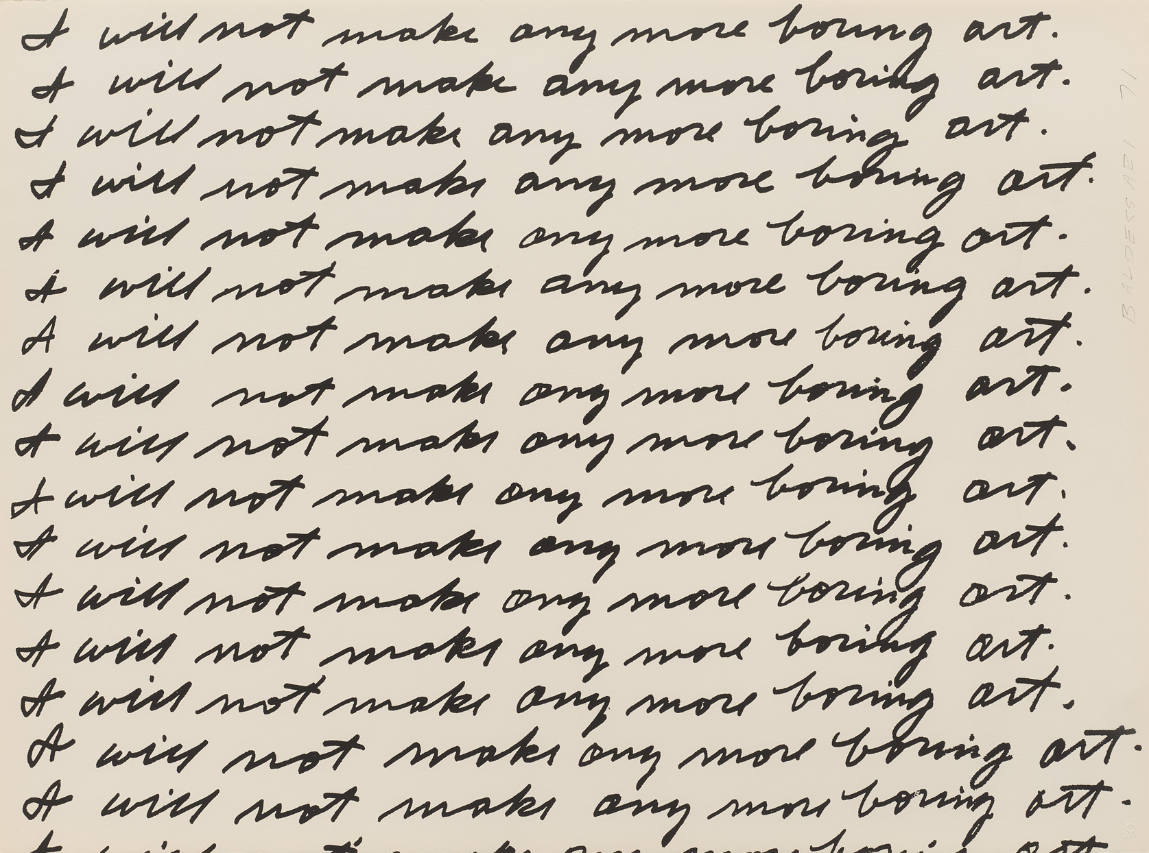 I Will Not Make Any More Boring Art by John Baldessari