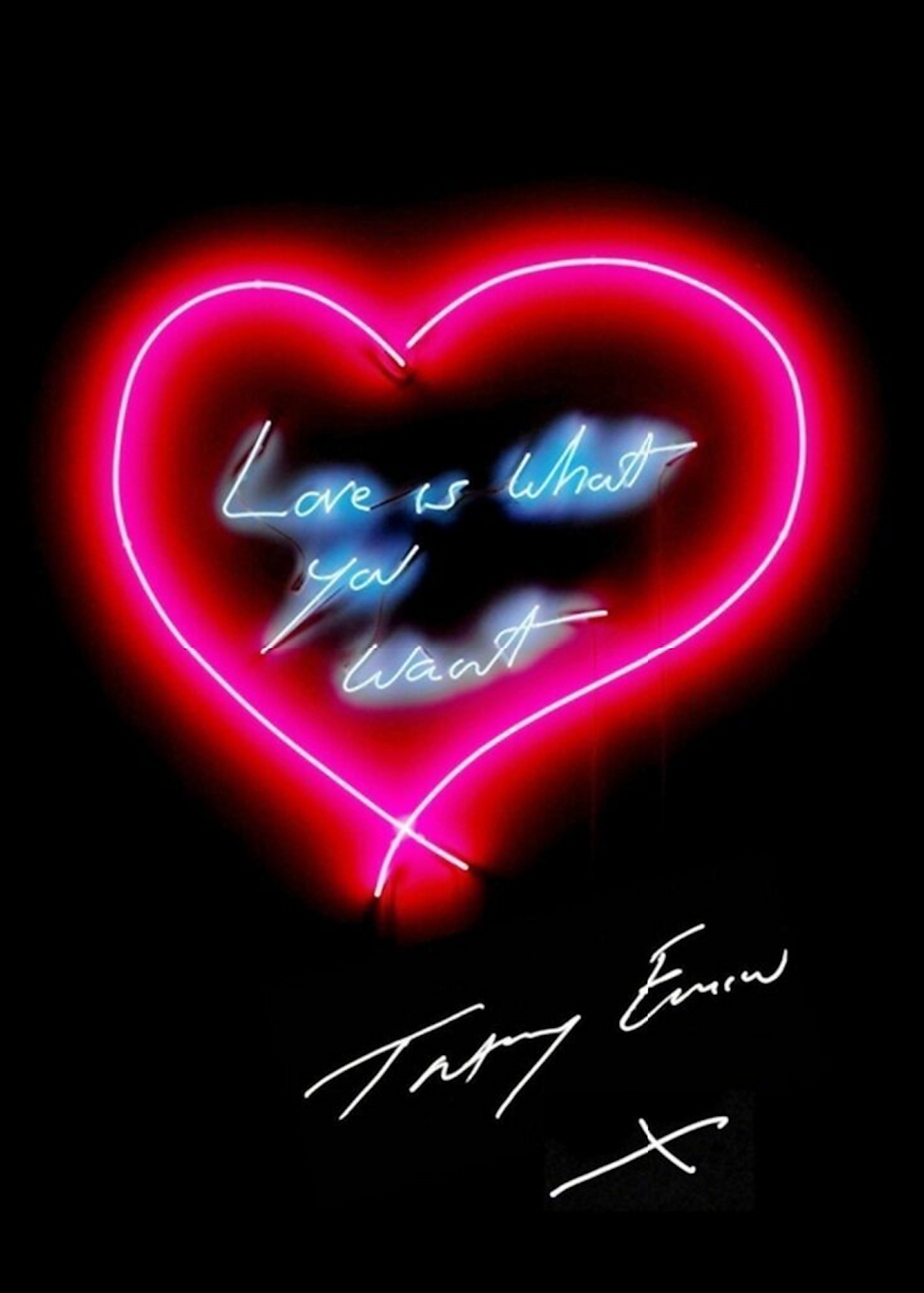 Love Is What You Want by Tracey Emin