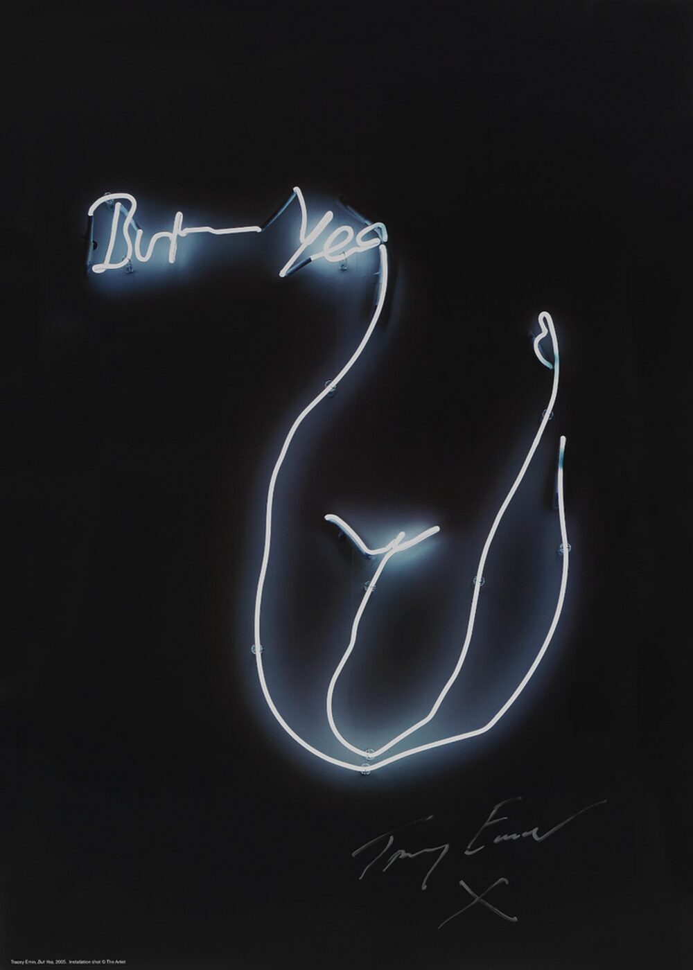 But Yea by Tracey Emin